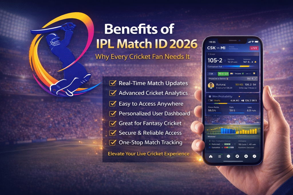 Benefits of IPL Match ID showing live dashboard, real-time stats and cricket analytics